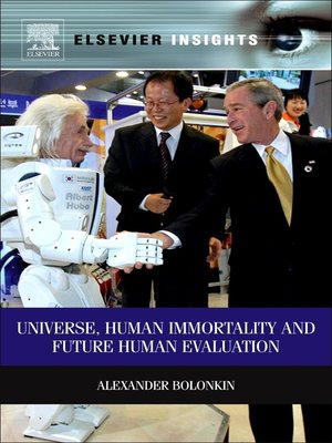 cover image of Universe, Human Immortality and Future Human Evaluation